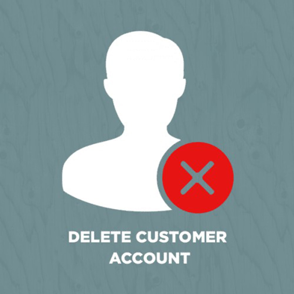 Delete Customer Account - PrestaShop Addons